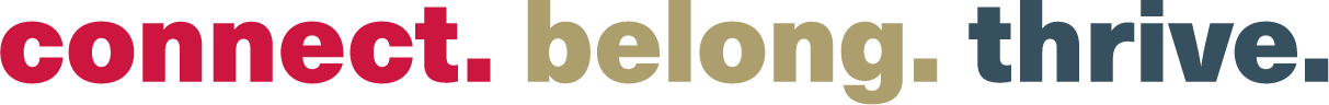 connect. belong. thrive. connect. belong.thrive.