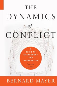 The Dynamics of Conflict: A Guide to Engagement and Intervention