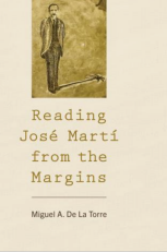 Reading Jose Marti from the Margins